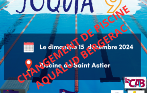 JOQUA 9: Changement de piscine de St Astier à l'AQUALUD Bergerac: Le Programme OP 13 heures