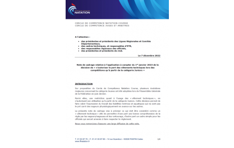 Note de cadrage relative à l’application à compter du 1er janvier 2023 de la décision de « n’autoriser le port des vêtements techniques lors des compétitions qu’à partir de la catégorie Juniors »